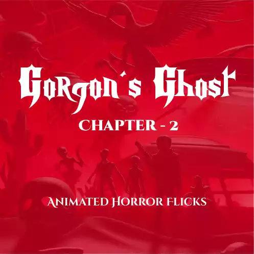 Gorgon's Ghost - Chapter 2 -  Animated Horror Flicks