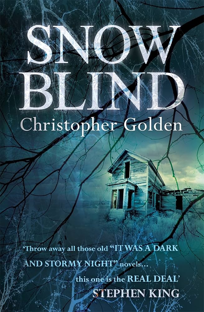 Snowblind by Christopher Golden - Haunted Books to Read on Christmas - creepyhq